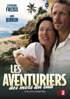 Les Aventuriers des mers du Sud (2006) постер