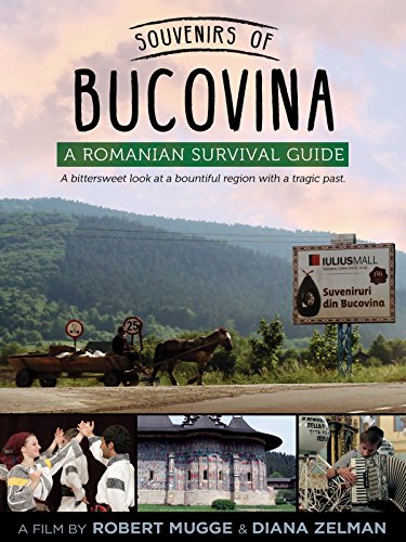 Souvenirs of Bucovina: A Romanian Survival Guide постер