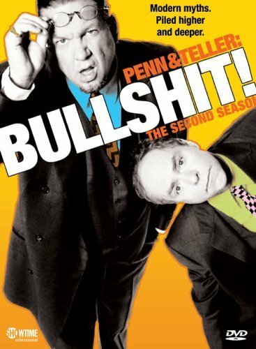 Пенн и Теллер: Чушь собачья! (2003) постер