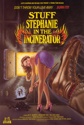 Stuff Stephanie in the Incinerator (1989) постер