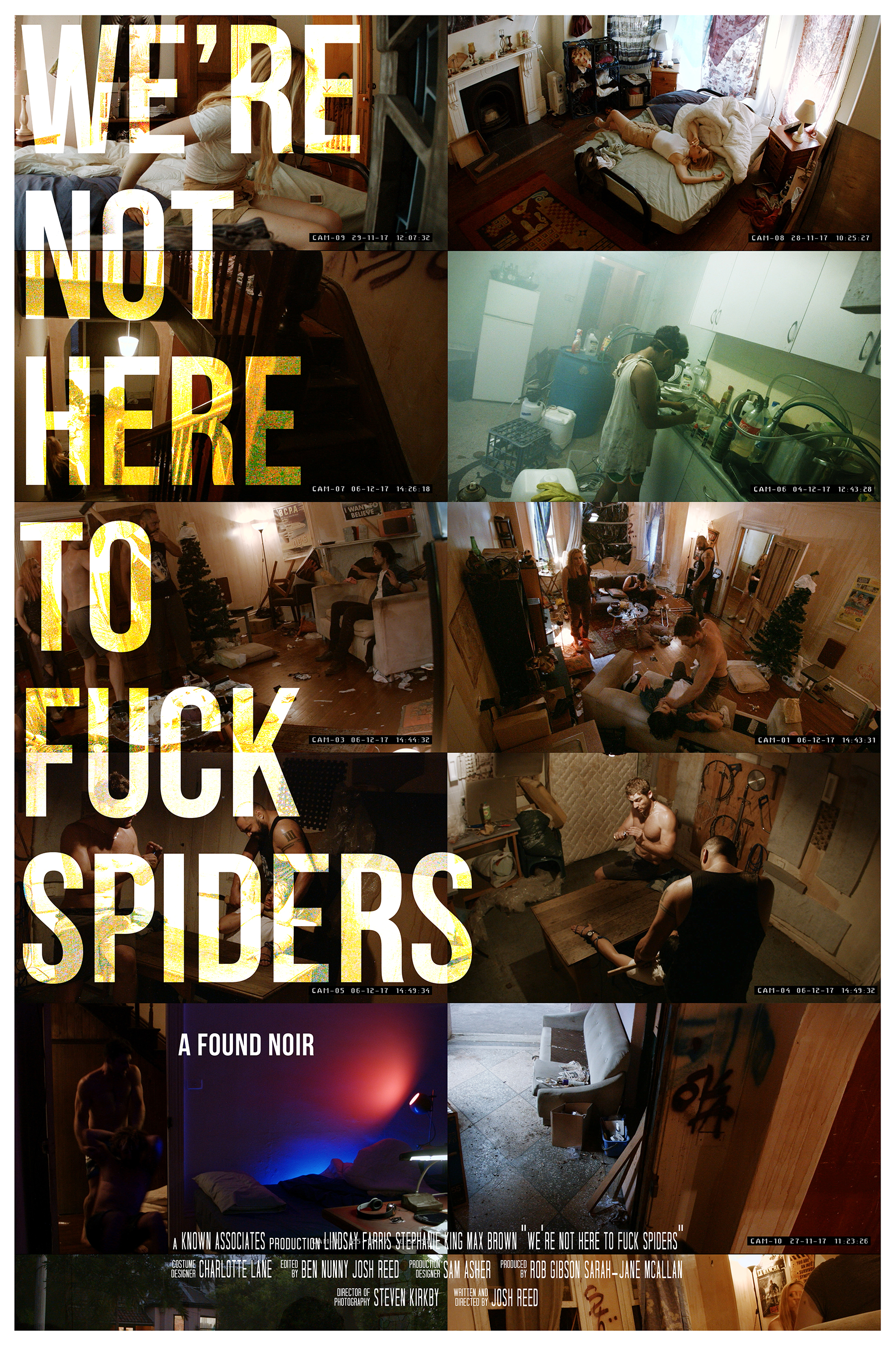 We're Not Here to Fuck Spiders постер