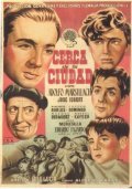 Cerca de la ciudad (1952) постер