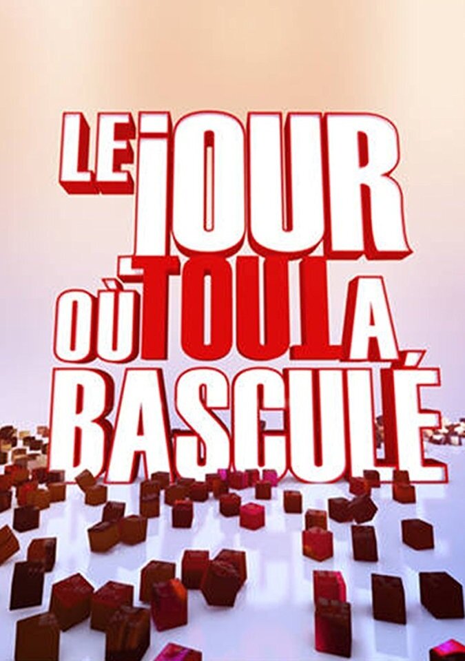 Le jour où tout a basculé (2011) постер